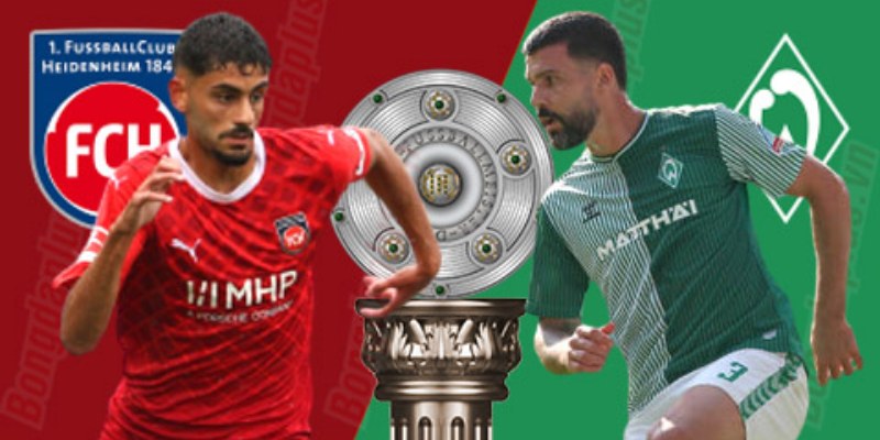Kèo Thơm Hôm Trận Heidenheim vs Werder Bremen Ngày 17/05 1 Heidenheim vs Werder Bremen