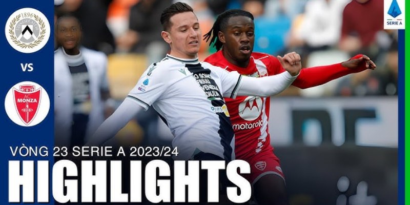 Soi Kèo Nhanh Trận Udinese vs Monza, 02h45 Ngày 10/12: Căng Thẳng Tột Độ 3 Udinese vs Monza